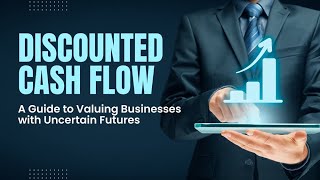 Discounted Cash Flow (DCF) method #DiscountedCashFlow #DCFanalysis #CashFlowForecasting