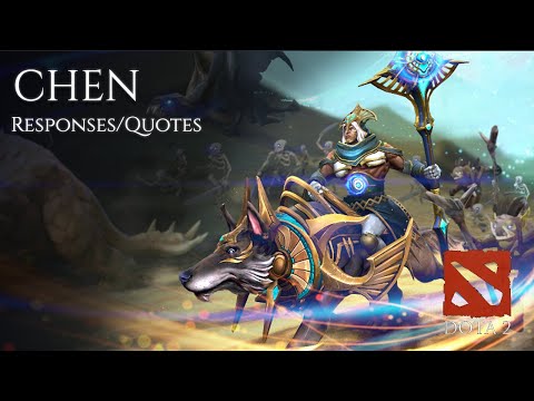 Chen Responses/Quotes (DOTA 2)