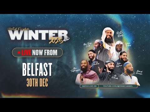 LIVE | Light Upon Light - Feat. Mufti Menk - Winter Tour 2025 | Belfast