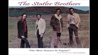 The Statler Brothers sing "One More Summer In Virginia"