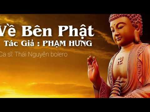 Về bên Phật - Thái Nguyên