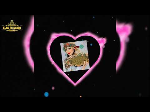 Laila Chakir & Rachid kasmi  remix / safi achak atogh