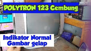 Download lagu POLYTRON 123 CONVEX TV. THE PICTURE IS ONLY DARK, the indicator light is normal. mp3
