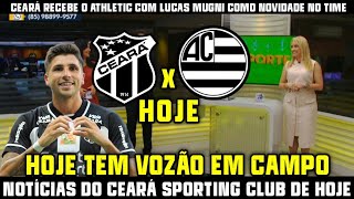 CEARÁ RECEBE O ATHLETIC COM LUCAS MUGNI COMO NOVIDADE NO TIME