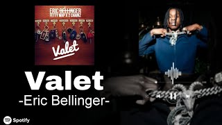 Download lagu Valet- Eric Bellinger (lyrics) mp3 Download lagu Valet- Eric Bellinger (lyrics) mp3
