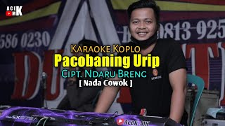 Download lagu PACOBANING URIP KARAOKE NADA COWOK || VERSI LANGGAM DUT KOPLO SOGOK JANDUT mp3