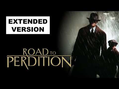 Road To Perdition (Extended) || Road To Perdition