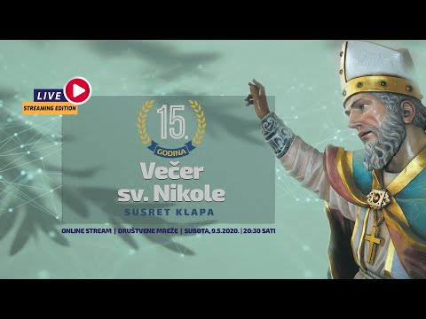 XV. Susret klapa „Večer Sv. Nikole“ i prvi virtualni susret u svijetu