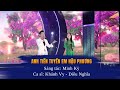 Anh Tiền Tuyến Em Hậu Phương Lê Trần Khánh Vy Diêu Diêu Nghĩa