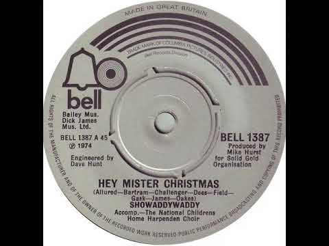 UK New Entry 1974 (271) Showaddywaddy - Hey Mister Christmas