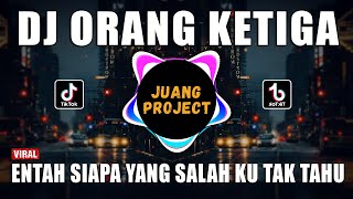 Download lagu DJ ORANG KETIGA THOMAS ARYA - ENTAH SIAPA YANG SALAH KU TAK TAHU VIRAL TIKTOK TERBARU 2022 mp3 Download lagu DJ ORANG KETIGA THOMAS ARYA - ENTAH SIAPA YANG SALAH KU TAK TAHU VIRAL TIKTOK TERBARU 2022 mp3