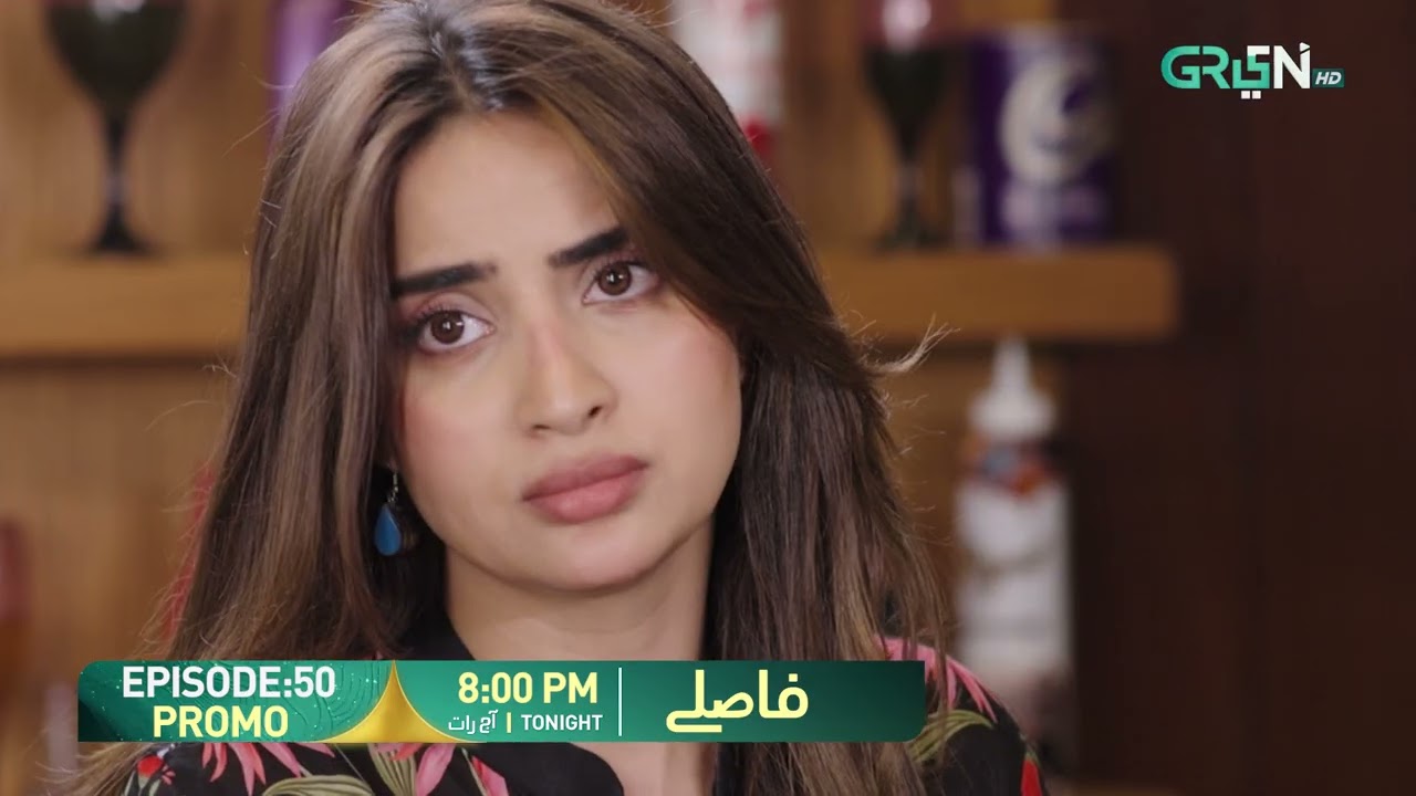 Faaslay Episode 50 Promo | Tonight at 8:00 PM | Ali Ansari - Saboor Ali | Only On Green TV