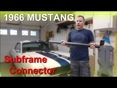 How to install Subframe Connectors in a 1966 Mustang