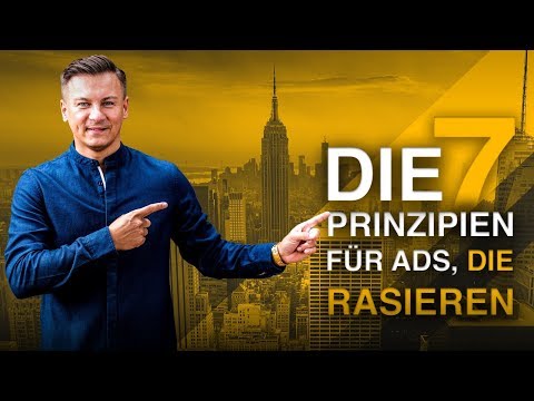 So funktioniert ONLINE MARKETING wirklich! Die 7 Prinzipien für Ads, die rasieren