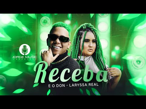 ÉODON E LARYSSA REAL - RECEBA