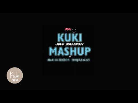 Jay Samson - Kuki Mashup (feat. Samson Squad)