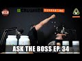 ASK THE BOSS Ep. 34 - Doug Miller Talks New Drops, on Drops, On Drops! Bringing the Heat All Year!