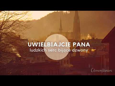 Clemensianum - Uwielbiajcie Pana