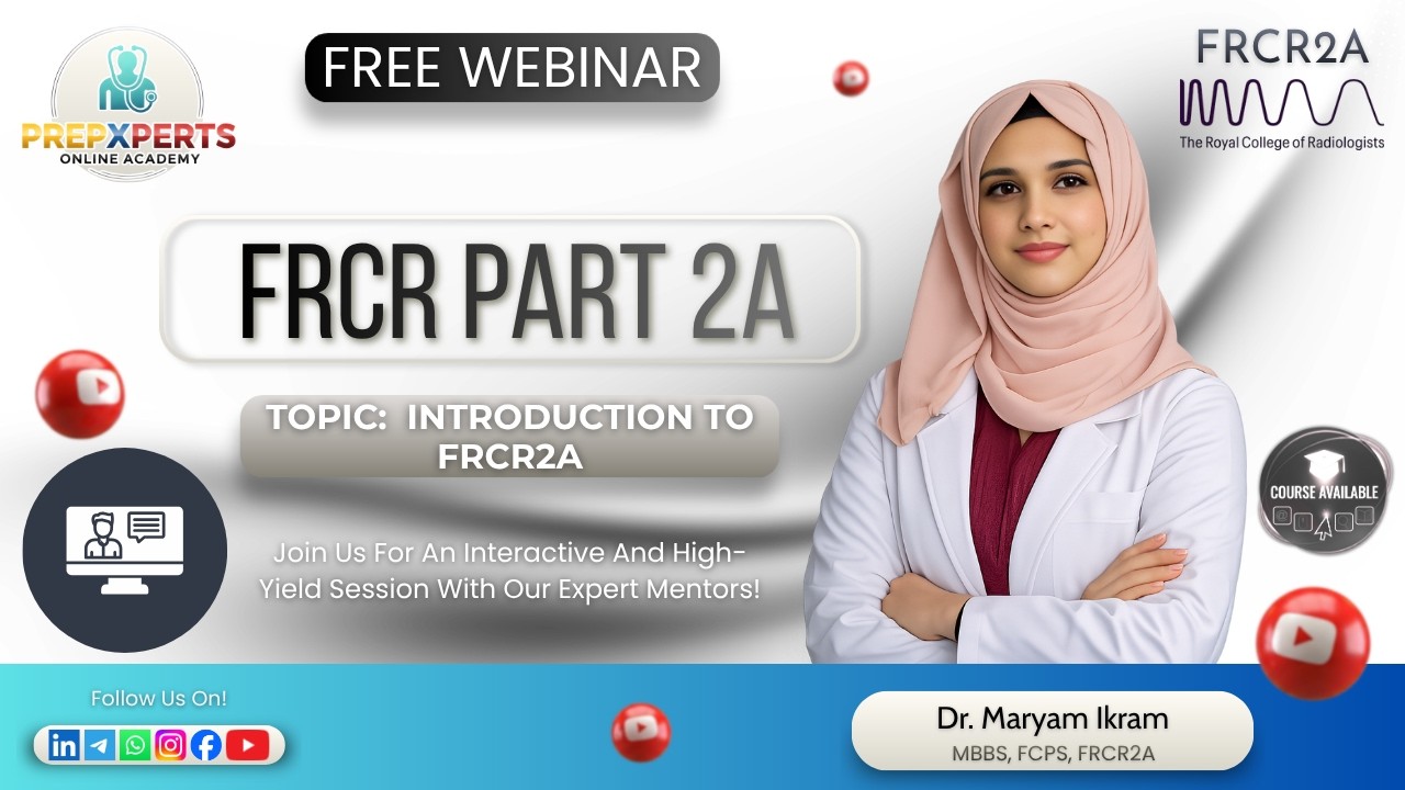 Introduction To FRCR2A | FRCR Part 2A