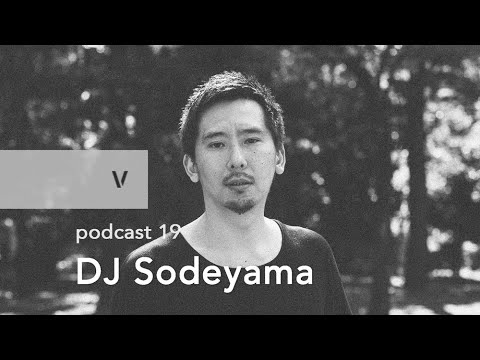 vurt podcast 19 - DJ Sodeyama
