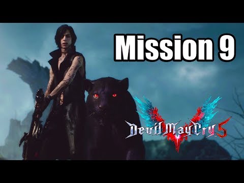 DEVIL MAY CRY 5 (2019) Gameplay Walkthrough - Mission 9 (No Commentary)
