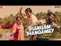 Thangamey Lyrical Paava Kadhaigal Sudha Kongara Justin Prabhakaran Murugavel