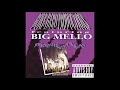 Big Mello - Git Some Gone