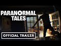 Paranormal Tales: Bodycam Horror Game Trailer