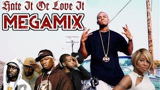 The Game – Hate It Or Love It MEGAMIX (ft. 50 Cent G-Unit & Mary J. Blige)