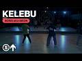 KELEBU Rema Boris AKA Bison Choreography
