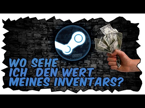 ►Wo/Wie sehe ich den wert meines Steam-Inventars? [Tutorial]
