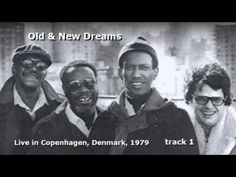 Old and New Dreams live in Copenhagen, 1979, track1
