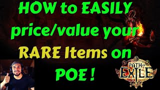 How to EASILY value / price RARE items on POE ! (Beginner friendly)