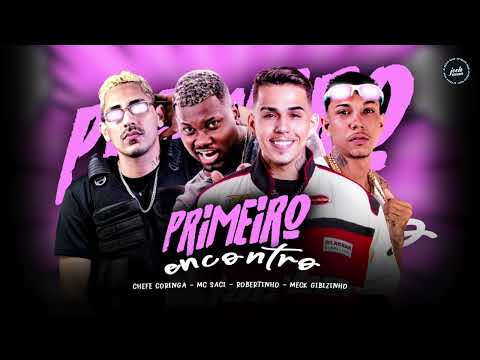 PRIMEIRO ENCONTRO - ROBERTINHO, CHEFE CORINGA, MECK GIBIZINHO
