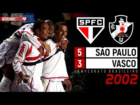 São Paulo 5-3 Vasco - 2002 - After being down 2-0, an incredible comeback with 3 goals from Luis ...