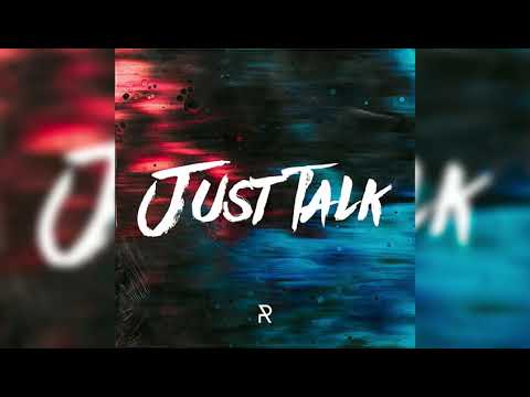 Rielzz - Just Talk