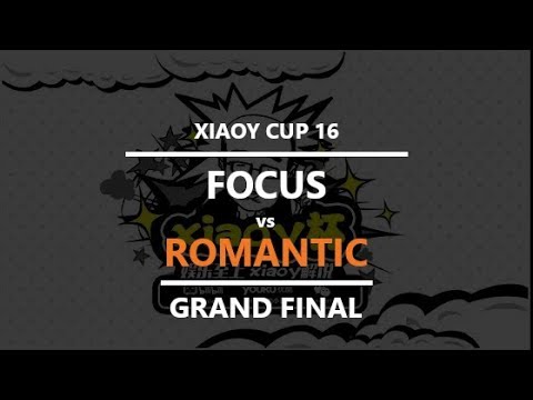 WC3 - XiaoY Cup 16 - Grand Final: [ORC] FoCuS vs. Romantic [HU]