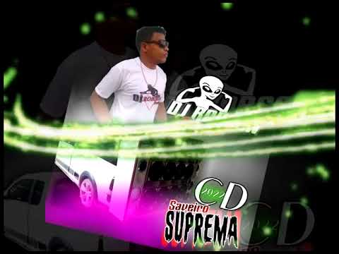 CD Saveiro Suprema- Dance Comercial 2022 Dj Robson