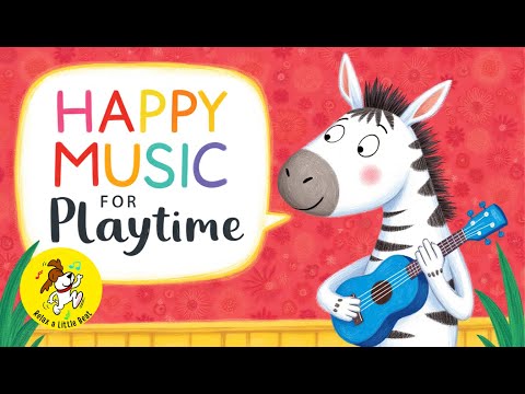Happy Music for Playtime, Great for Babies & Toddlers | 1 Hour Happy Upbeat Morning Music for Kids