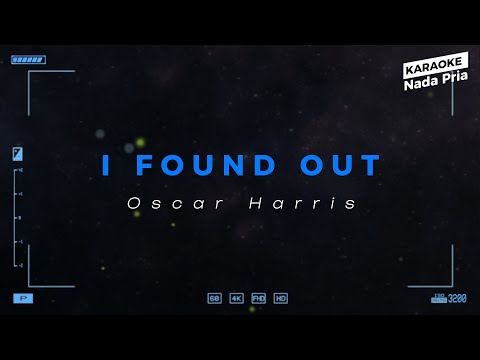 Karaoke Nada Pria II I FOUND OUT - Oscar Harris