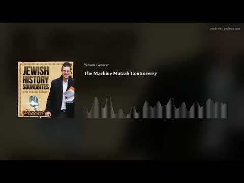 The Machine Matzah Controversy