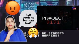 project 9191 review /project 9191 all episodes review project9191 in hindi