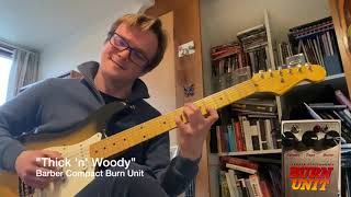 Video thumbnail for Barber CBU (Compact Burn Unit) Demo by johngregsonguitar