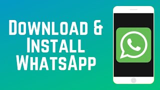 Download lagu How to Download and Install WhatsApp Mobile App mp3