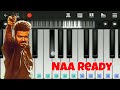 Naa Ready Full Song LEO Easy Piano Tutorial Anirudh Vijay