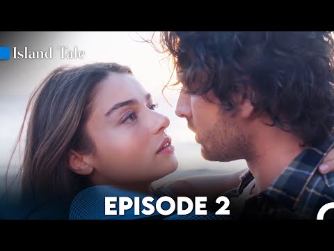 Ada Masalı | Be My Sunshine Episode 2 (English Subtitles)