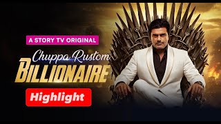 Download lagu Chhupa Rustom Billionaire - Highlight | Money & Power | Micro Drama | Story TV mp3