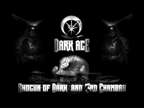 Shogun of Dark & 3rd Chambah - Dark Age