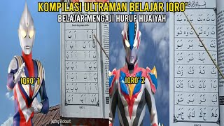 Download lagu KOMPILASI ULTRAMAN BELAJAR IQRO'||BELAJAR MENGAJI HURUF HIJAIYAH ! mp3 Download lagu KOMPILASI ULTRAMAN BELAJAR IQRO'||BELAJAR MENGAJI HURUF HIJAIYAH ! mp3