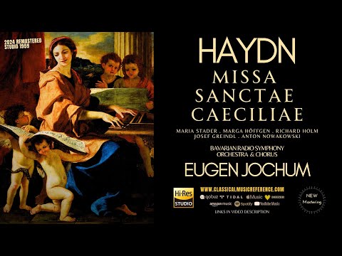 Haydn: Missa Sanctae Caeciliae (reference recording: Eugen Jochum / Remastered)